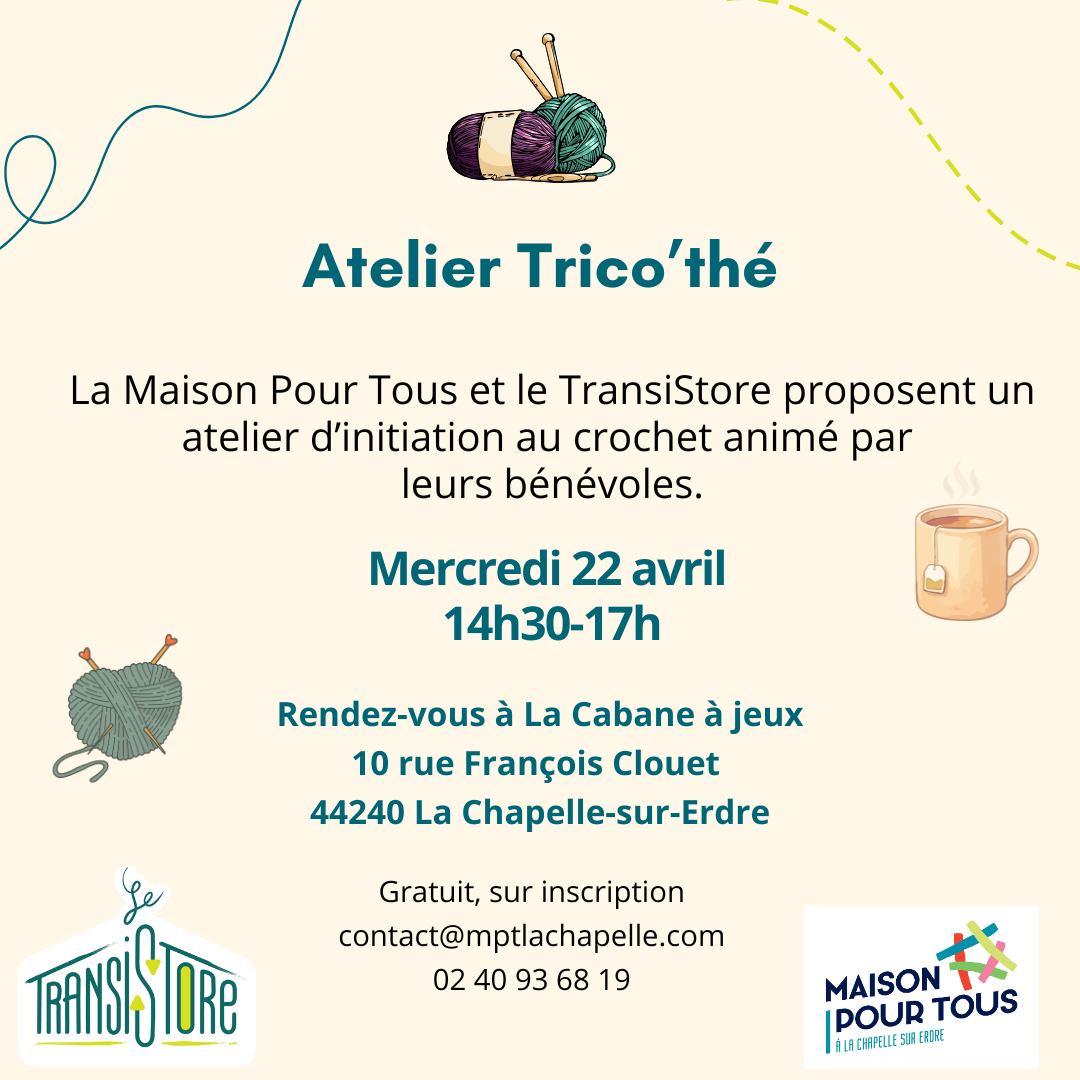 Atelier Trico&rsquo;thé 22 04 26